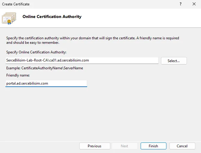 IIS Create Domain Certificate sihirbazının Online Certification Authority ekranı: iç CA olarak 'SerceBilisim-Lab-Root-CA\ca01.ad.sercebilisim.com' seçili, Friendly name 'portal.ad.sercebilisim.com', Finish aktif.
