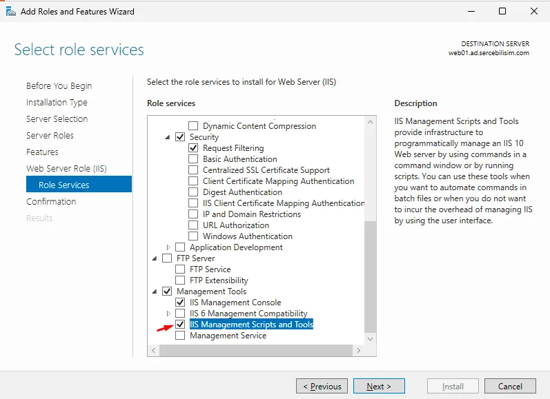 IIS kurulumu Role Services ekranı: varsayılan bileşenlerin yanında 'IIS Management Scripts and Tools' rolünün işaretli hali.