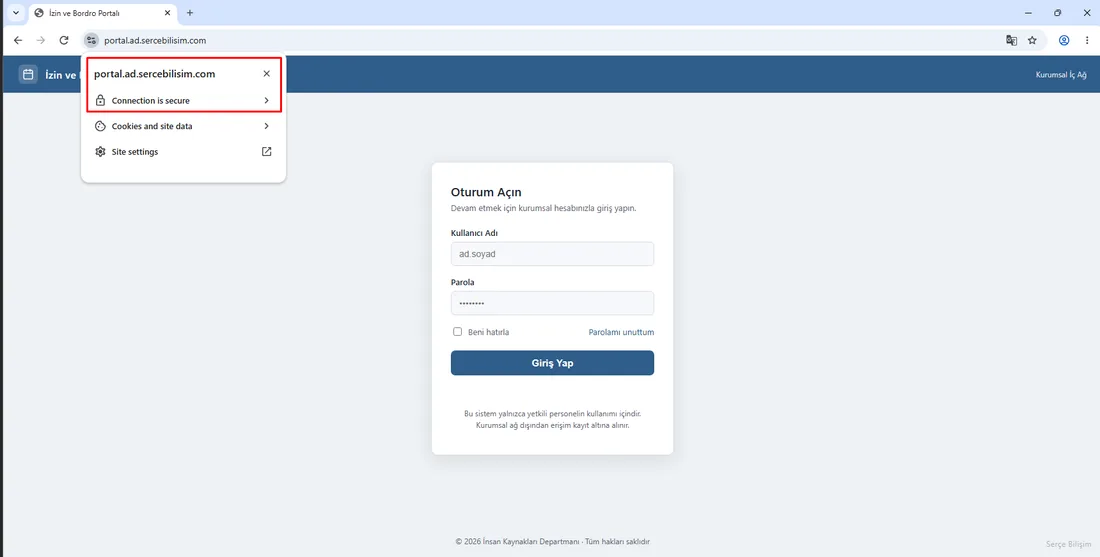 Tarayıcıda portal.ad.sercebilisim.com açık, adres çubuğunda kilit ve Connection is secure; İzin ve Bordro Portalı giriş sayfası uyarısız render olmuş.