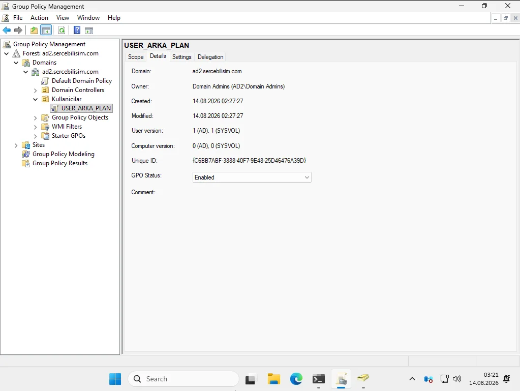 Windows'taki Group Policy Management Console'da ad2.sercebilisim.com ormanı ve samba-tool ile kurulmuş USER_ARKA_PLAN ilkesinin Details sekmesi: User version 1 (AD), 1 (SYSVOL)