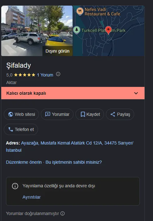 Şifa Lady'nin Google İşletme Profilinde işletme aktif olmasına rağmen görünen kalıcı olarak kapalı ibaresi