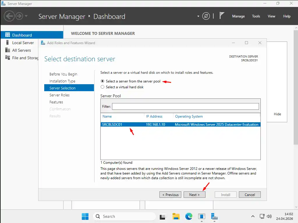 Windows Server 2025 Add Roles and Features Wizard Server Selection ekranı: SRCBLSDC01 sunucusu seçili
